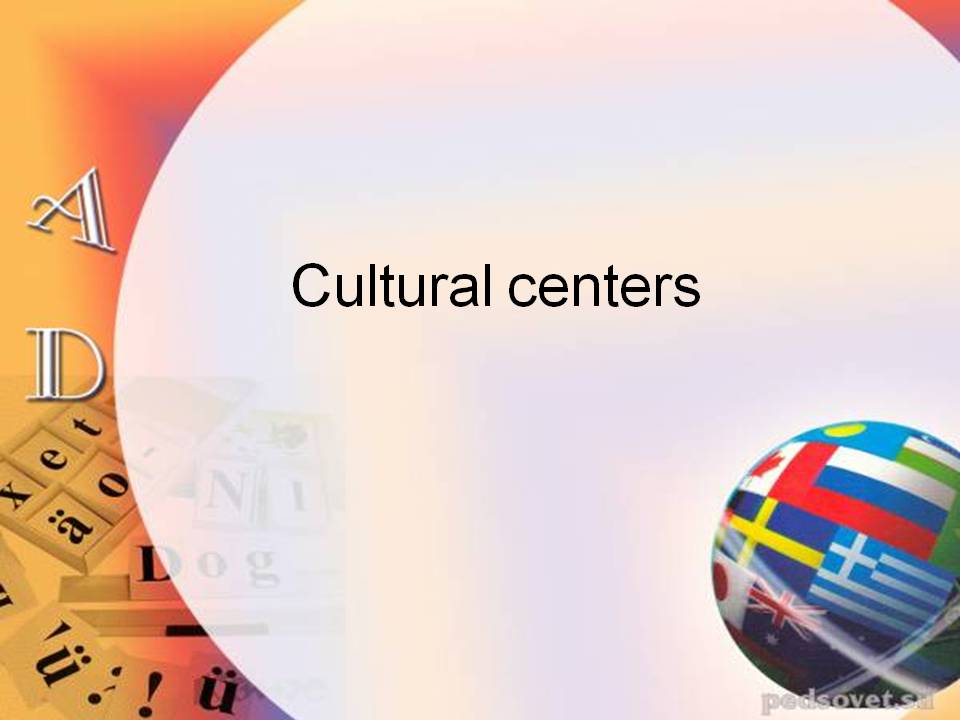 Cultural centers