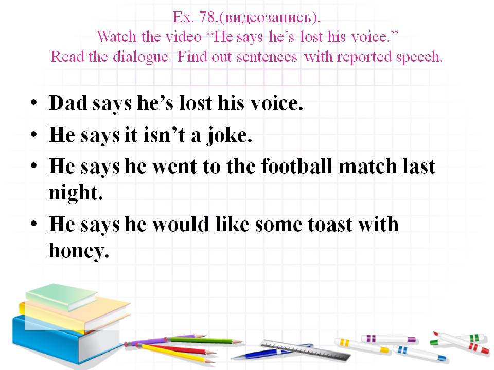 Dad says he’s lost his voice