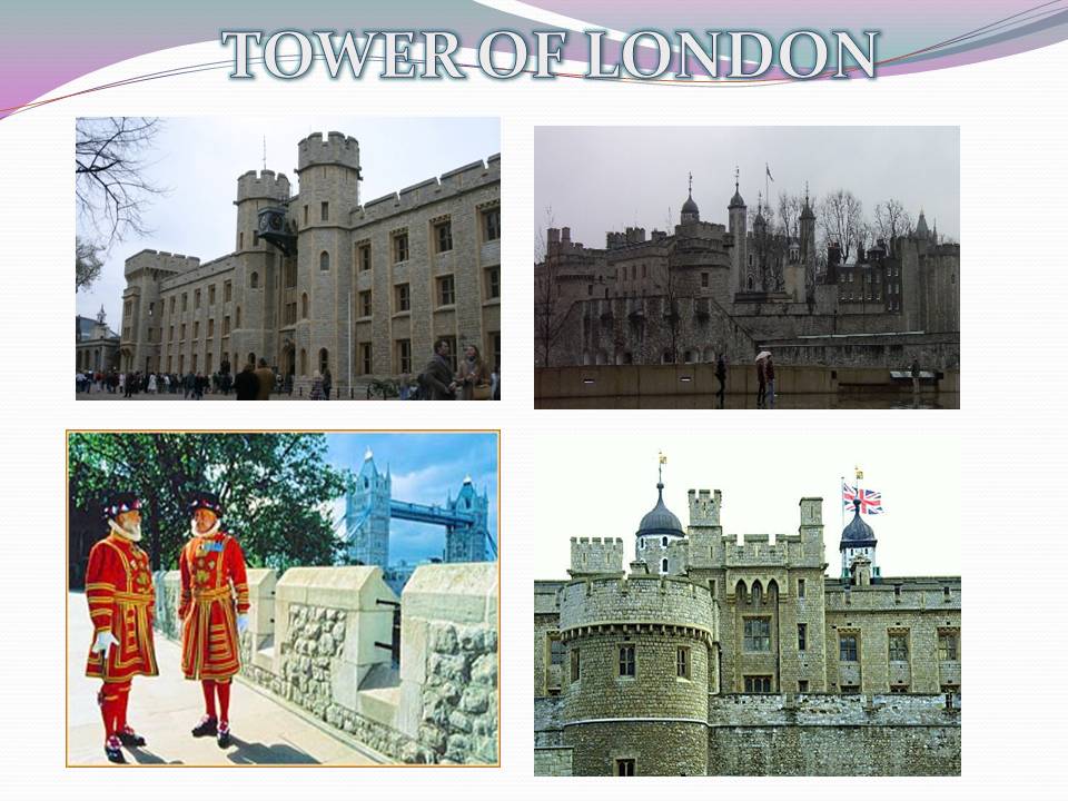 TOWER OF LONDON