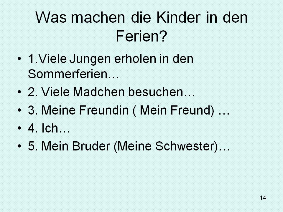Was machen die Kinder in den Ferien
