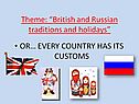 British and Russian traditions and holidays