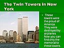 The Twin Towers in New York