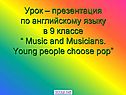 Music and musicians