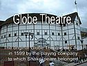 Globe Theatre