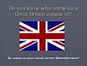 Do you know what parts does Great Britain consist of