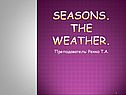Seasons