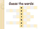 Guess the words: