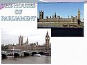 THE HOUSES OF PARLIAMENT